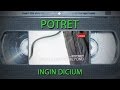 Potret - Ingin Dicium