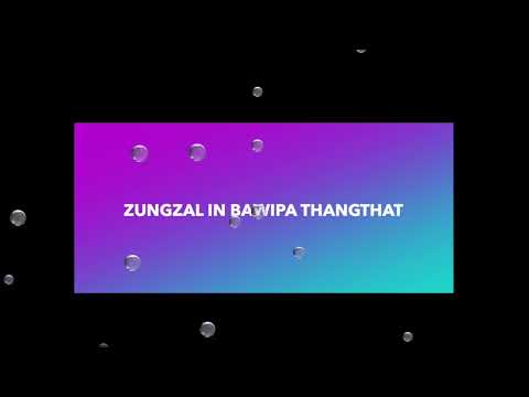 Zungzal In Bawipa Thangthat