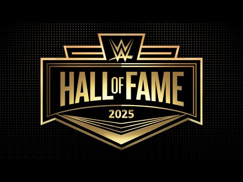 WWE Hall of Fame 2025