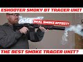 The Best Smoke Tracer Unit ESHOOTER FLARE SMOKY BT Airsoft