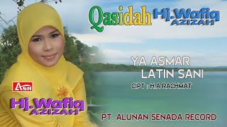 Download lagu WAFIQ AZIZAH - QASIDAH - YA ASMAR LATIN SANI (  Video Musik ) HD mp3