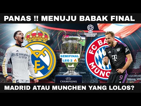 Prediksi Real Madrid vs Bayern Munchen Semifinal Leg 2 | Jadwal Semifinal Liga Champions leg 2