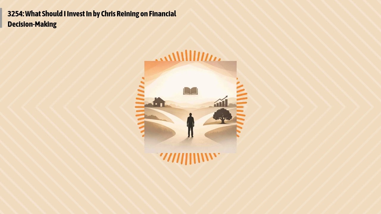3254: What Should I Invest In by Chris Reining on Financial Decision-Making | Optimal Health...