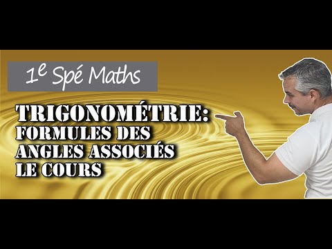 Trigonométrie – Formules des angles associés : Cours