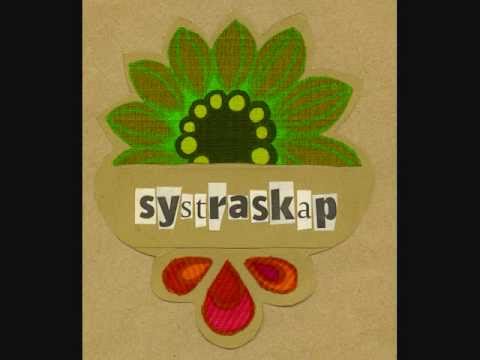 Systraskap - Please let me be free!