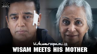Wisam Meets His Mother | Vishwaroopam 2 | Hindi | Kamal Hassan | Andrea Jeremiah | RKFI