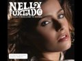 :.Nelly Furtado - All Good Things (Come To An End ...