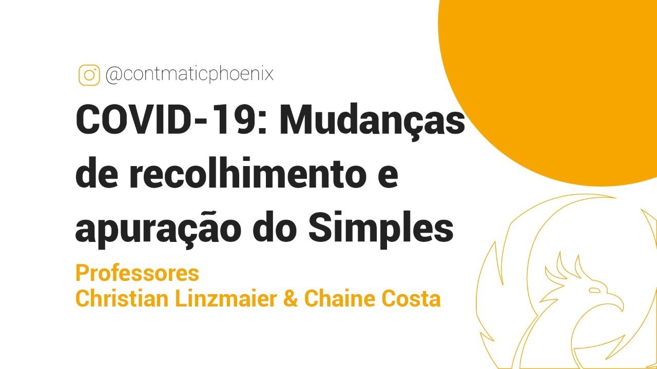 Cursos online | Covid-19: Mudanças de recolhimento e apuração do Simples