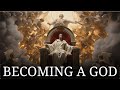 Deification: When Humans Become Gods