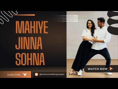 Darshan Raval - Mahiye Jinna Sohna Dance | Stardom Wedding Sanget | Easy couple dance video