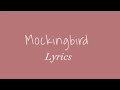 fenekot - Mockingbird (Lyrics)