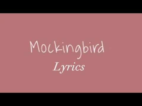 fenekot - Mockingbird (Lyrics)