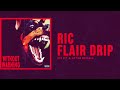 Ric Flair Drip X Family Affair HQ TIKTOK MASHUP