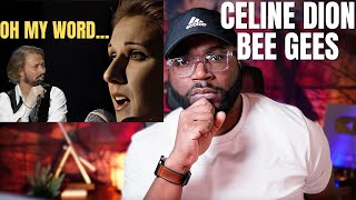 I was asked to Listen to Bee Gees &amp; Celine Dion (First Reaction!)