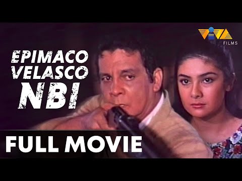Epimaco Velasco: NBI FULL MOVIE | Fernando Poe Jr.,Charlene Gonzales, Tirso Cruz III