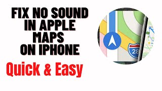 how to fix no sound in apple maps on iphone