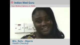 Mrs. Saliu, Nigeria patient video testimonial India