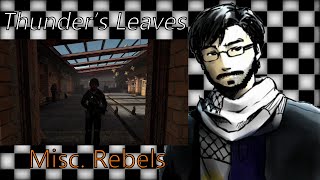 🎙️Thunder's Leaves - Misc. Rebel Voice Lines
