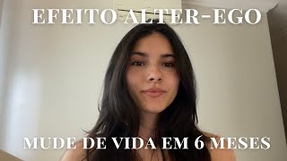 tá insatisfeita com você e sua vida? crie um ALTER-EGO | passo a passo