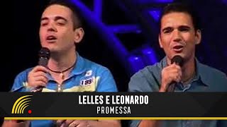 Download lagu Lelles e Leonardo - Promessa - Sertão Caipira Universitário - Vol. 1 mp3