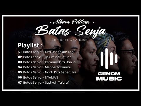 Lagu Batas Senja | Album Pilihan 🎧