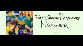 The Green Pajamas - Down