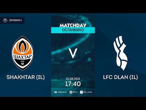 AFL21.  InterLeague.  Division 1. Day 3.  Shakhtar (IL) - LFC Dlan (IL)