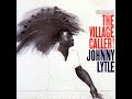 Johnny Lytle  The Village Caller