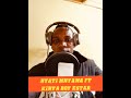 NYATI MNYAMA FT KINYA BOY ESTAR AUDIO MSAMBAZAJI DOTO K GASHI 0769837834