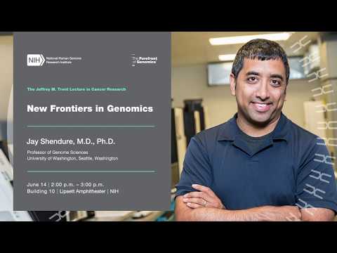 The 2019 Jeffrey M. Trent Lecture in Cancer Research - Jay Shendure