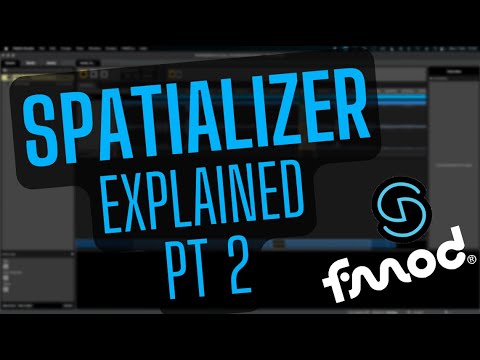 How To Use Fmod - Spatializer Sound Size and Minimum Extent