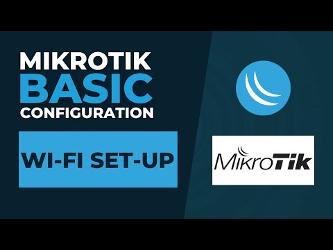 Mikrotik Basic Configuration - Wi-fi Set Up | Mikrotik Tutorial Step By Step