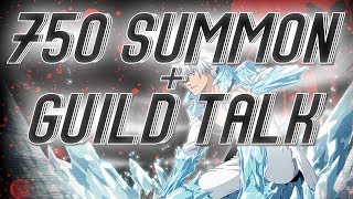 750 Orb Summon + My Guild Plan [Bleach Brave Souls]