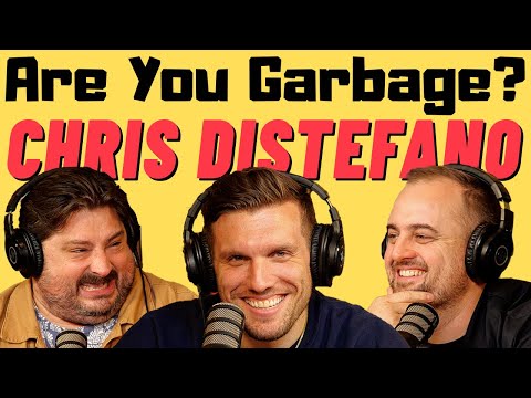 Are You Garbage Comedy Podcast: Chris Distefano Returns!