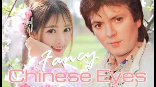 Fancy - Chinese Eyes (New Version)