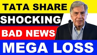 TATA SHARE SHOCKING BAD NEWS ( MEGA LOSS )| RATAN TATA| TATA STOCK LATEST NEWS| TATA Q3 RESULTS SMKC