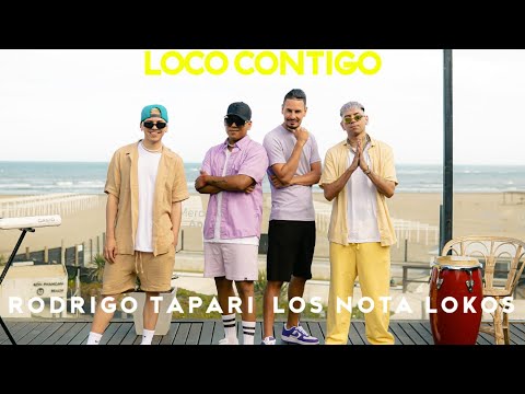 Rodrigo Tapari ft. Los Nota Lokos - Loco Contigo (Video Oficial)