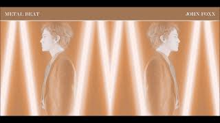 John Foxx   Metal Beat version