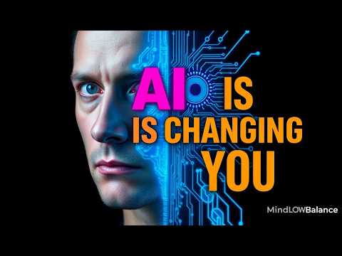 AI Is Already Changing You – Here’s How to Take Control