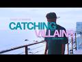 Catching Villains Acoustic Official Video