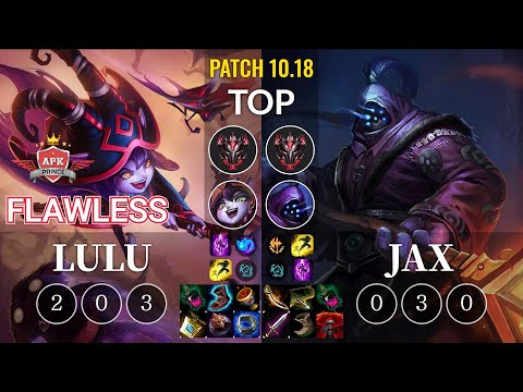 APK Flawless Lulu vs Jax Top - KR Patch 10.18