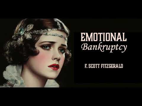 EMOTIONAL BANKRUPTCY, A Short Story by F. Scott Fitzgerald