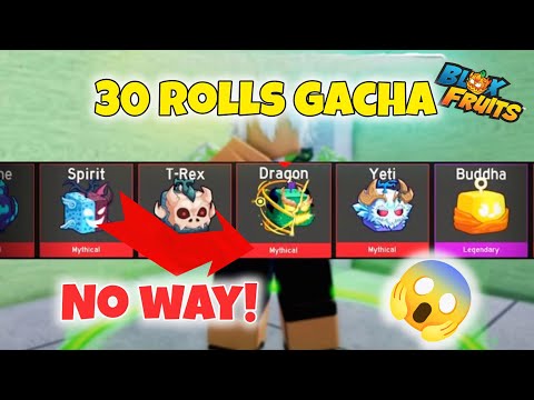 30x GACHA ROLLS in Blox Fruits | blox fruit Roblox    | INSANE Results!