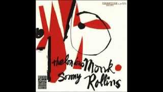 Thelonious Monk & Sonny Rollins - Work