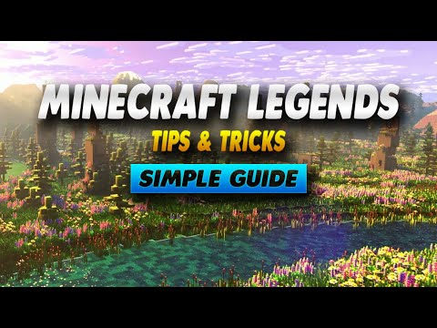 Minecraft Legends Tips and Tricks - Simple Guide