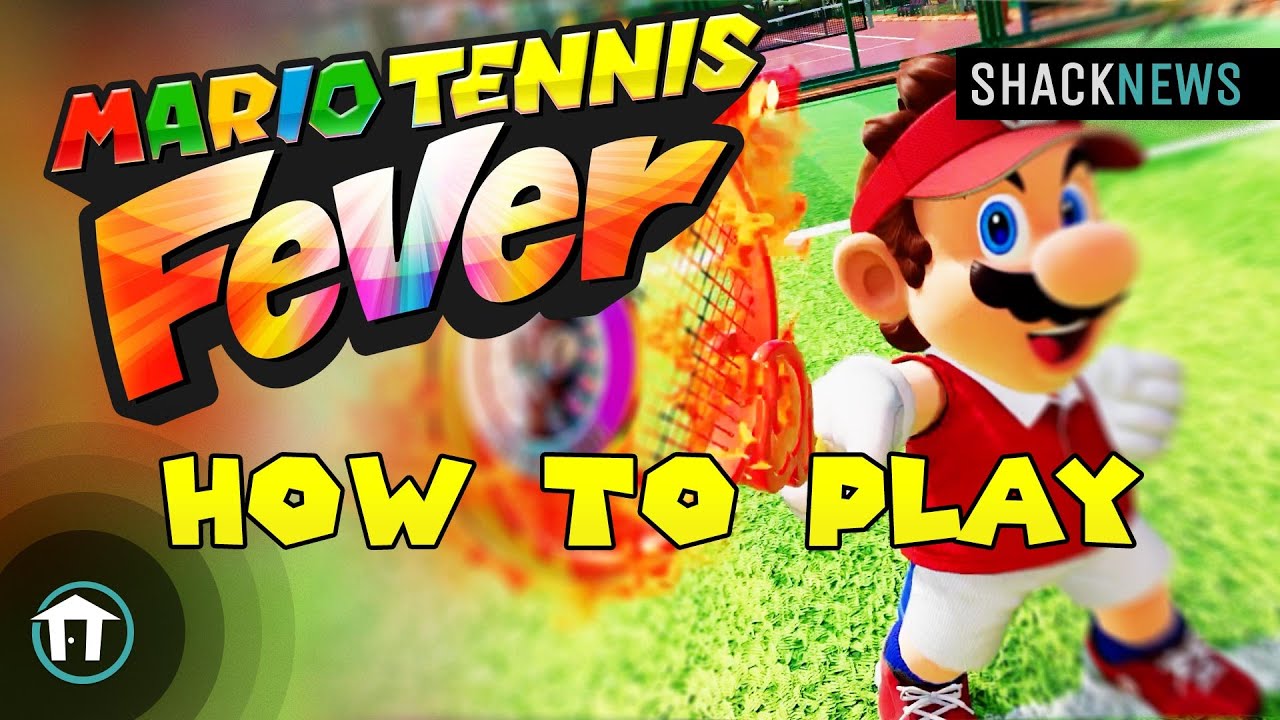 Mario Tennis Fever Οδηγός για Αρχάριους
