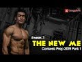 #WEEK2 | THE NEW ME | Contest Prep 2019 Part 1