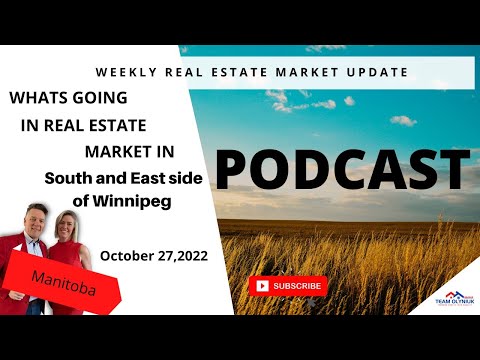 Thursday Podcast for South and East Side or Winnipeg October 27,2022