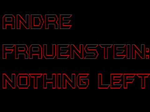 Andre Frauenstein - Nothing Left