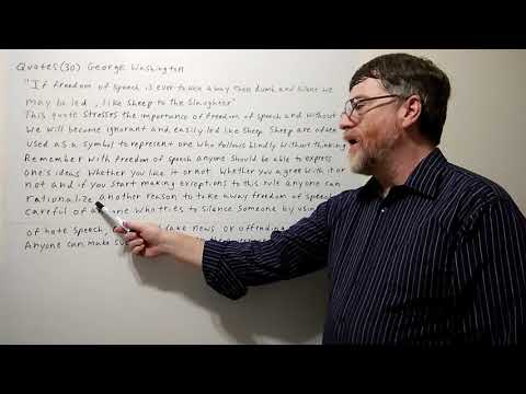 Tutor Nick P Quotes 30 George Washington - If the Freedom of Speech Is Ever Taken Away ...